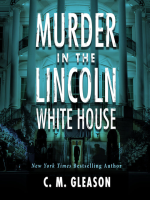 Murder_in_the_Lincoln_White_House